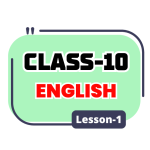 Class 10 English Lesson 1