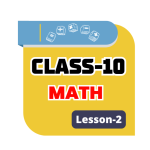 Class 10 Math Lesson 2