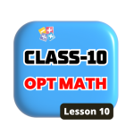 Class 10 OPT Math Lesson 10
