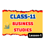 Class 11 Business Studies Lesson 1