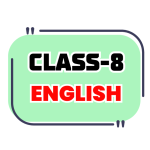 Class 8 English Notes