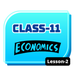 Class 11 Economics Lesson 2