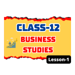 Class 12 Business Studies Lesson 1