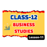 Class 12 Business Studies Lesson 11